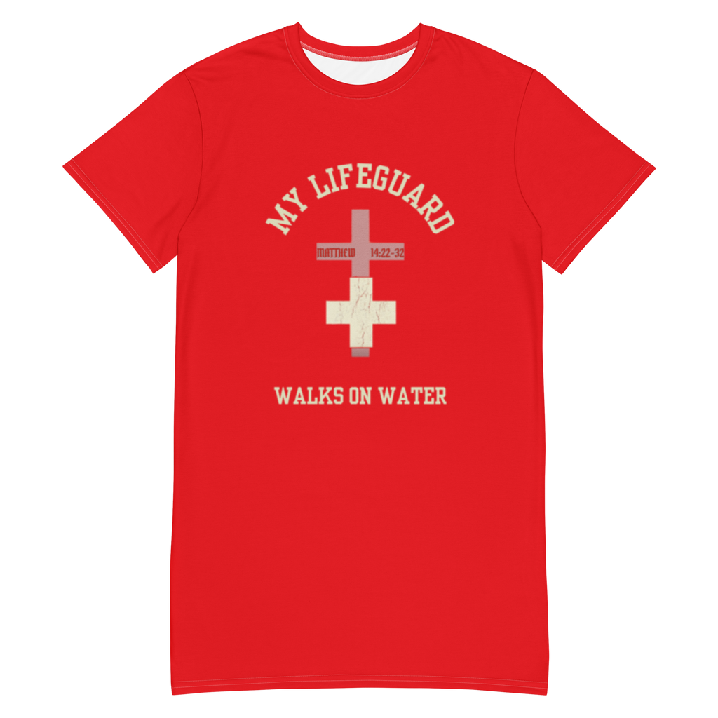 My Lifeguard Walks on Water T-shirt dress